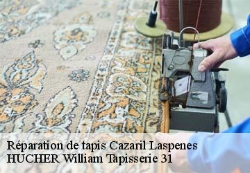 Réparation de tapis  cazaril-laspenes-31110 HUCHER William Tapisserie 31