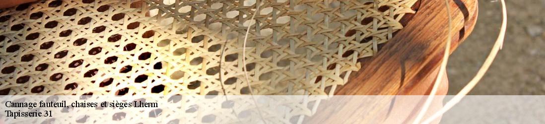 Cannage fauteuil, chaises et sièges  lherm-31600 Tapisserie 31