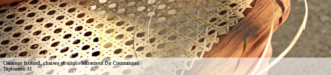 Cannage fauteuil, chaises et sièges miramont-de-comminges-31800 Tapisserie 31