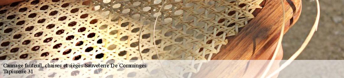 Cannage fauteuil, chaises et sièges sauveterre-de-comminges-31510 Tapisserie 31